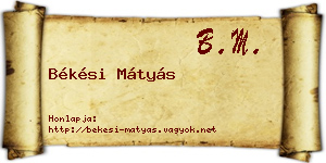 Békési Mátyás névjegykártya